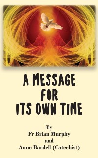 Cover Message for Its Own Time
