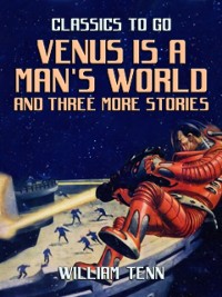 Cover Venus is a Man's World and three more Stories