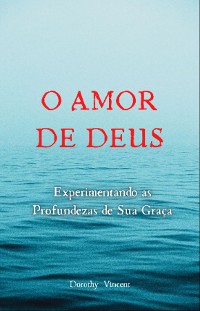 Cover O Amor de Deus