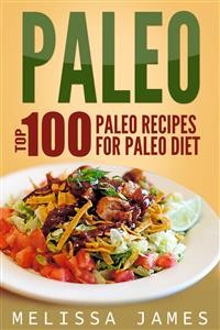 Cover Paleo: Top 100 Paleo Recipes For Paleo Diet