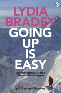 Cover Lydia Bradey: Going Up Is Easy