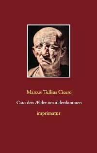 Cover Cato den Ældre om alderdommen