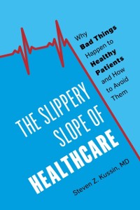 Cover Slippery Slope of Healthcare