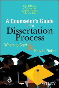 Cover A Counselor's Guide to the Dissertation Process