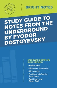 Cover Study Guide to Notes From the Underground by Fyodor Dostoyevsky