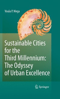 Cover Sustainable Cities for the Third Millennium: The Odyssey of Urban Excellence