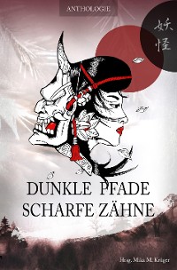Cover Dunkle Pfade, scharfe Zähne