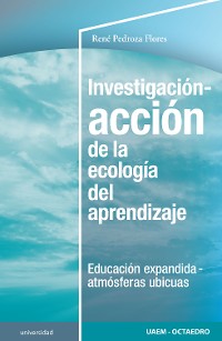 Cover Investigación-acción de la ecología del aprendizaje