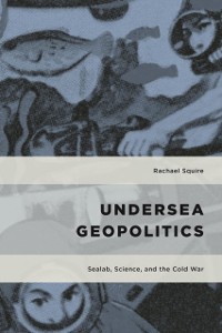 Cover Undersea Geopolitics