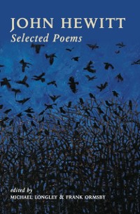 Cover John Hewitt Selected Poems