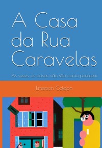 Cover A Casa Da Rua Caravelas