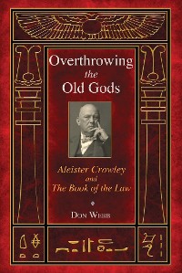 Cover Overthrowing the Old Gods