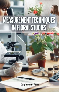 Cover Measurement Techniques in Floral Studies