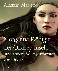 Cover Morganna Königin der Orkney Inseln