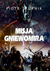 Cover Misja Gniewomira