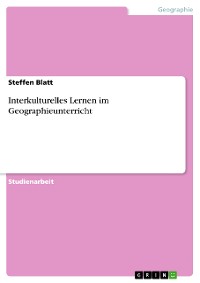 Cover Interkulturelles Lernen im Geographieunterricht