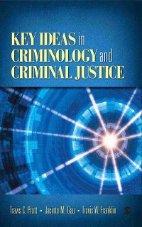 Cover Key Ideas in Criminology and Criminal Justice