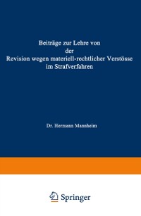 Cover Beiträge zur Lehre von der Revision Wegen Materiellrechtlicher Verstösse im Strafverfahren