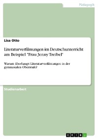 Cover Literaturverfilmungen im Deutschunterricht am Beispiel "Frau Jenny Treibel"