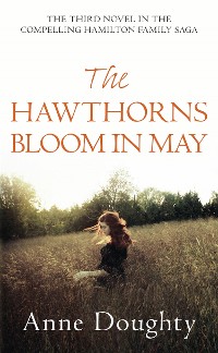 Cover The Hawthorns Bloom in May