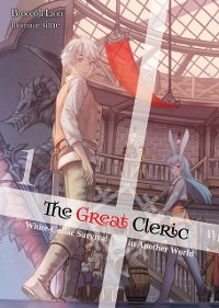 Cover The Great Cleric: Volume 1 (Light Novel)