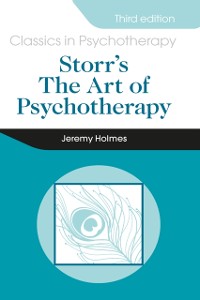 Cover Storr''s Art of Psychotherapy 3E