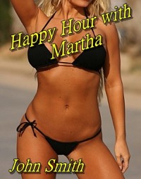 Cover Happy Hour with Martha