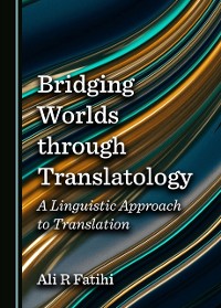 Cover Bridging Worlds through Translatology