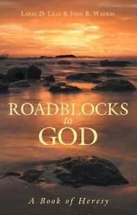 Cover Roadblocks to God