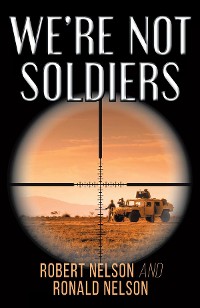 Cover We're Not Soldiers