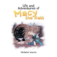 Cover Life and Adventures of Macy the Katt