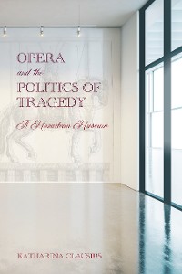 Cover Opera and the Politics of Tragedy