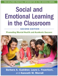 Cover Social and Emotional Learning in the Classroom, Second Edition