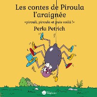 Cover Les contes de Piroula l´araignée
