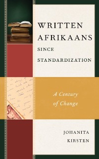 Cover Written Afrikaans since Standardization
