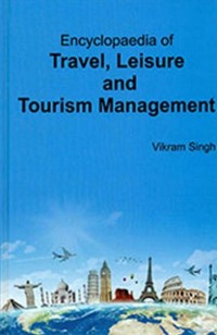 Cover Encyclopaedia Of Travel, Leisure And Tourism Management