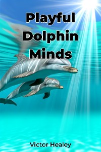 Cover Playful Dolphin Minds