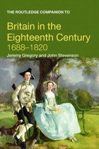 Cover The Routledge Companion to Britain in the Eighteenth Century