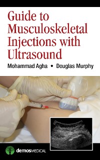 Cover Guide to Musculoskeletal Injections with Ultrasound