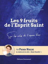 Cover Les 9 fruits de l’Esprit Saint