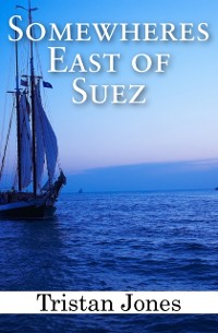 Cover Somewheres East of Suez