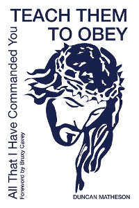 Cover Teach Them To Obey - All That I Have Commanded You