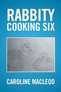 Cover Rabbity Cooking Six