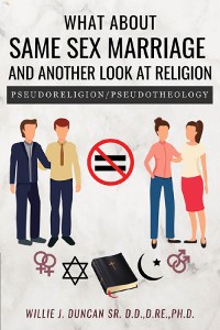 Cover What About Same Sex Marriage and Another Look At Religion