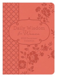 Cover Daily Wisdom for Women 2019 Devotional Collection