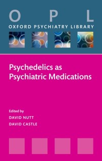 Cover Psychedelics as Psychiatric Medications