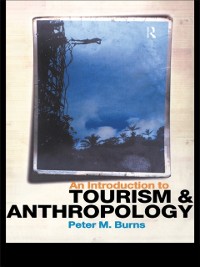 Cover An Introduction to Tourism and Anthropology