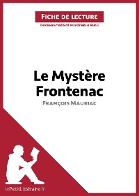 Cover Le Mystère Frontenac de François Mauriac (Fiche de lecture)