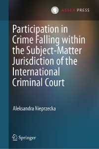 Cover Participation in Crime Falling within the Subject-Matter Jurisdiction of the International Criminal Court