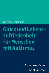 Cover Glück und Lebenszufriedenheit für Menschen mit Autismus